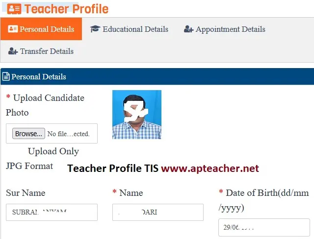 >Personal Details, Educational Details, Appointment Details  @studentinfo.ap.gov.in/EMS/, Update Teacher Information System(TIS)-2022