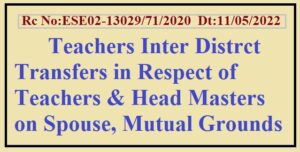 Teachers Inter District Transfers Spouse, Mutual Grounds 
