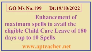 Go.199 Child Care Leave 180 Days Avail Maximum in 10 Spells