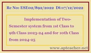 Implementing Semester System in AP School from 1st to 10th Class 