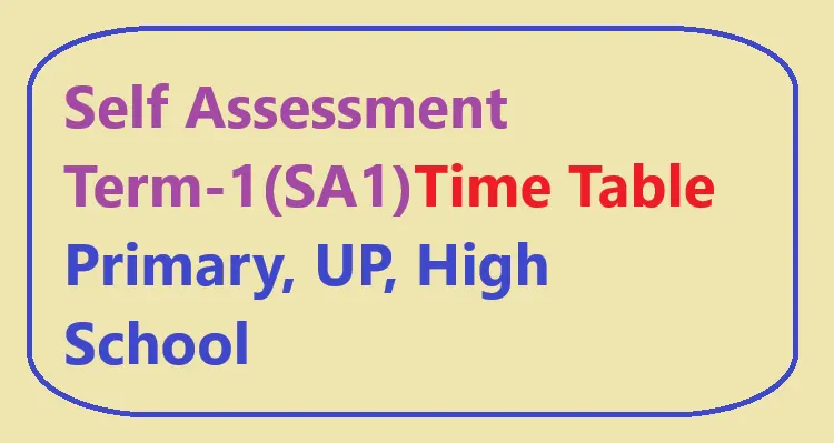 AP Self Assessment Term-1(SA1) Time Table