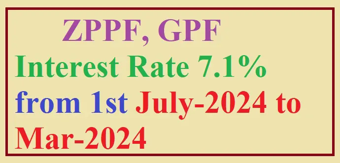 ZPPF Interest Rate 7.1% FY 2023-24