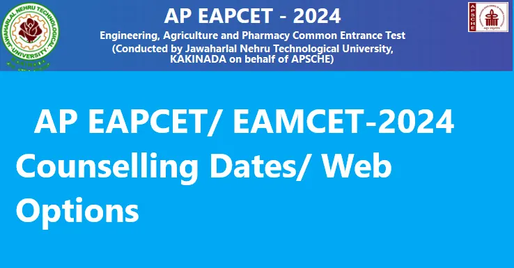 AP EAPCET 2024 Web Options, Counseling Dates