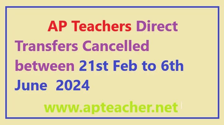 AP Teachers Direct Transfers Cancelled 