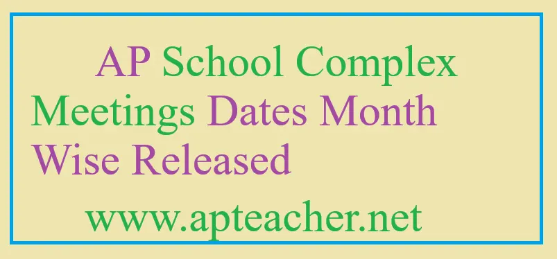 AP School Complex Meetings 2024