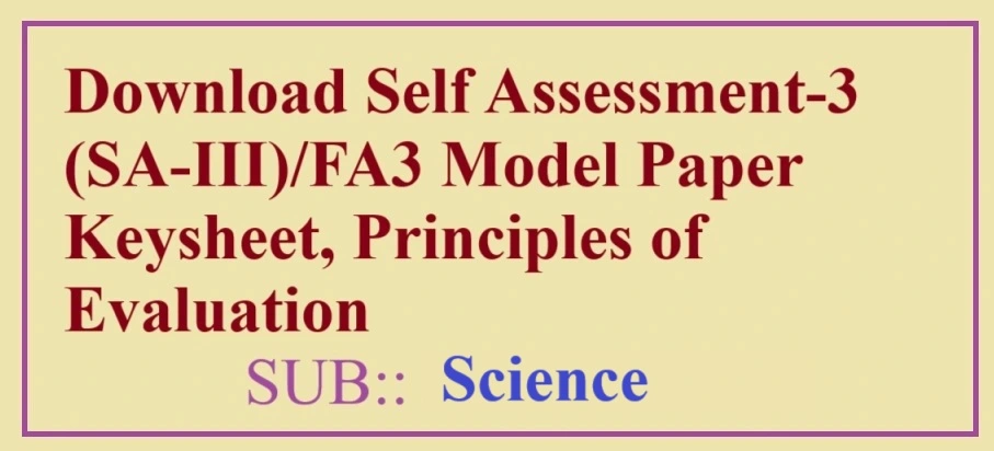 Download FA3 Self Assessment3(SAMP3) General Science Key Sheet Principles of Evaluation