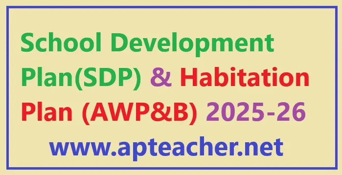 Comprehensive Guide School Development Plan (SDP) & Habitation Plan 