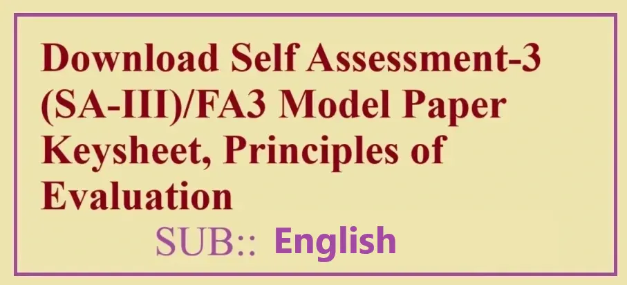 Self Assessment3(SAMP3)/FA3 English Key Sheet Principles of Evaluation